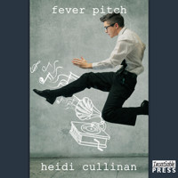 Fever Pitch - Love Lessons, Book 2 (Unabridged) - Heidi Cullinan - Hörbuch