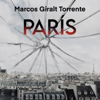 París - Marcos Giralt Torrente - Hörbuch