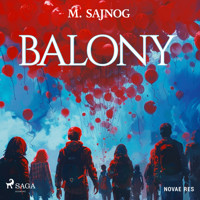 Balony - M. Sajnog - Hörbuch
