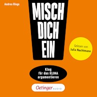 Misch dich ein! - Andrea Rings - Hörbuch