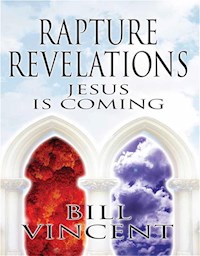 Rapture Revelations - Bill Vincent - E-Book