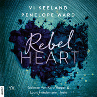 Rebel Heart - Rush-Serie, Teil 2 - Vi Keeland - Hörbuch