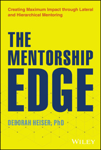 The Mentorship Edge - Deborah Heiser - E-Book