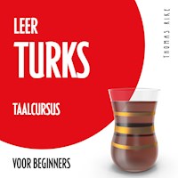 Leer Turks (taalcursus voor beginners) - Thomas Rike - Hörbuch