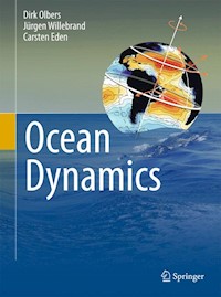 Ocean Dynamics - Dirk Olbers - E-Book