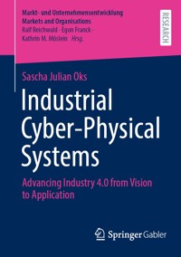 Industrial Cyber-Physical Systems - Sascha Julian Oks - E-Book