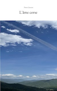 L'âme corse - Pierre Léoutre - E-Book