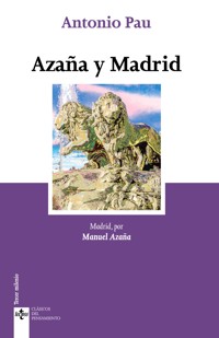 Azaña y Madrid - Manuel Azaña - E-Book