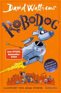 Robodog - David Walliams - E-Book
