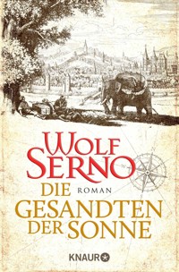Die Gesandten der Sonne - Wolf Serno - E-Book