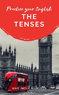 Practice your English - Mag. Manuela Molk - E-Book