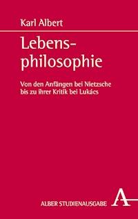 Lebensphilosophie - Karl Albert - E-Book