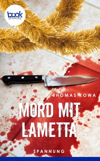 Mord mit Lametta - Thomas Kowa - E-Book