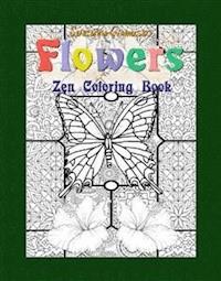 Flowers: Zen Coloring Book - Suzanna Giamusso - E-Book