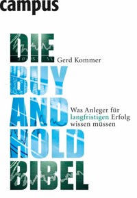 Die Buy-and-Hold-Bibel - Gerd Kommer - E-Book
