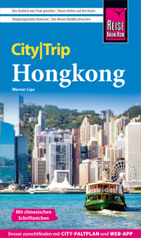 Reise Know-How CityTrip Hongkong - Werner Lips - E-Book