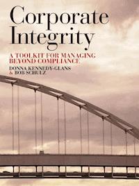 Corporate Integrity - Donna Kennedy-Glans - E-Book