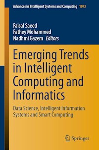 Emerging Trends in Intelligent Computing and Informatics - - E-Book