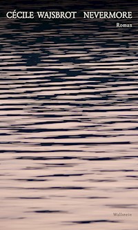 Nevermore - Cécile Wajsbrot - E-Book