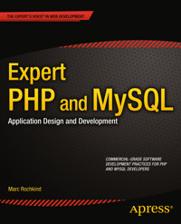 Expert PHP and MySQL - Marc Rochkind - E-Book