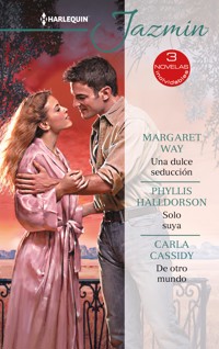 Una dulce seducción - Solo suya - De otro mundo - Margaret Way - E-Book