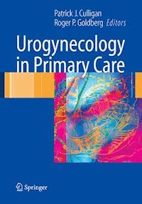 Urogynecology in Primary Care -  - E-Book