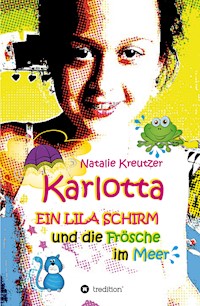 Karlotta - Natalie Kreutzer - E-Book