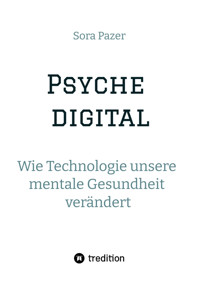 Psyche digital - Sora Pazer - E-Book