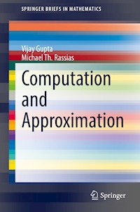 Computation and Approximation - Vijay Gupta - E-Book