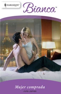 Mujer comprada - Julia James - E-Book