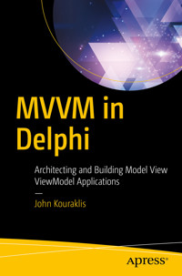 MVVM in Delphi - John Kouraklis - E-Book