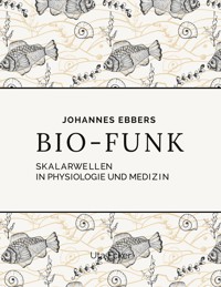 Bio-Funk - Johannes Ebbers - E-Book