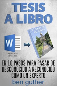 Tesis a Libro - Ben Guther - E-Book