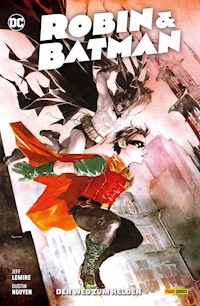 Robin und Batman - Der Weg zum Helden - Jeff Lemire - E-Book