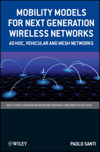 Mobility Models for Next Generation Wireless Networks - Paolo Santi - E-Book