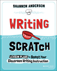 Writing from Scratch - Shannon Anderson - E-Book