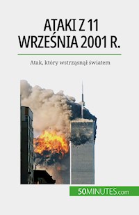 Ataki z 11 września 2001 r. - Quentin Convard - E-Book