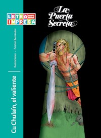 Cu Chulaín, el valiente - Anónimo - E-Book