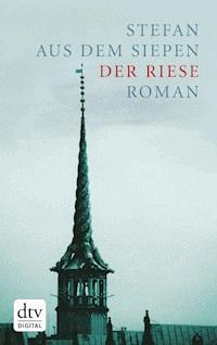 Der Riese - Stefan aus dem Siepen - E-Book