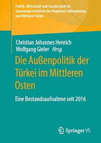 Die Außenpolitik der Türkei im Mittleren Osten -  - E-Book