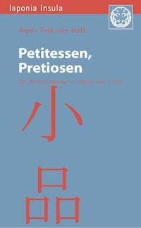 Petitessen, Pretiosen - Agnes Fink-von Hoff - E-Book
