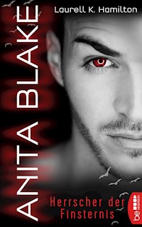 Anita Blake - Herrscher der Finsternis - Laurell K. Hamilton - E-Book