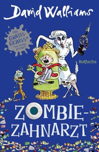 Zombie-Zahnarzt - David Walliams - E-Book