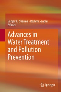Advances in Water Treatment and Pollution Prevention -  - E-Book