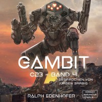 Gambit - c23, Band 4 (ungekürzt) - Ralph Edenhofer - Hörbuch