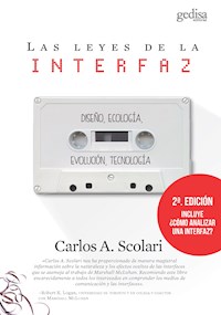 Las leyes de la interfaz (2ª ed.) - Carlos A. Scolari - E-Book