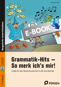 Grammatik-Hits - So merk ich's mir! - Christiane Meier - E-Book