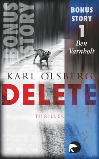 Delete - Bonus-Story 1 - Karl Olsberg - kostenlos E-Book