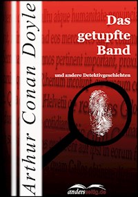 Das getupfte Band - Arthur Conan Doyle - E-Book