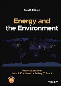 Energy and the Environment - Robert A. Ristinen - E-Book